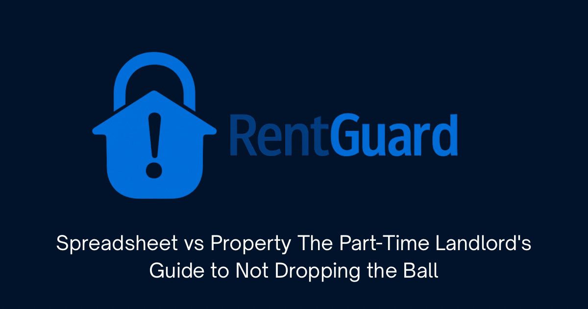 Part-Time Landlord Guide to Not Dropping the Ball - RentGuard logo on dark navy background